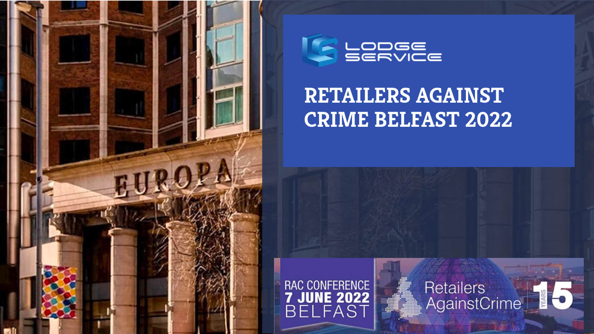 Retailers Against Crime Belfast Conference 2022