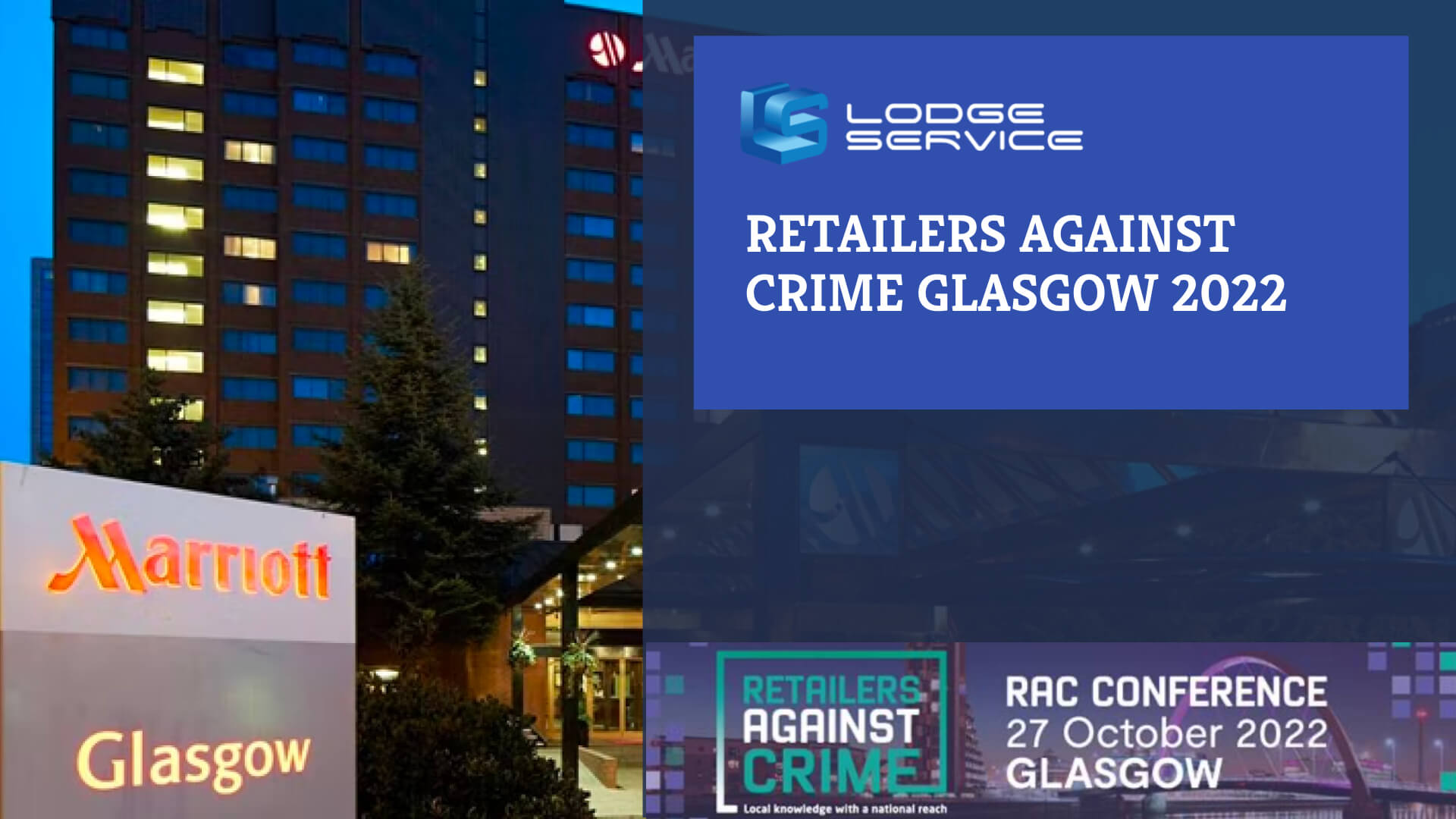 Retailers Against Crime Glasgow 2022