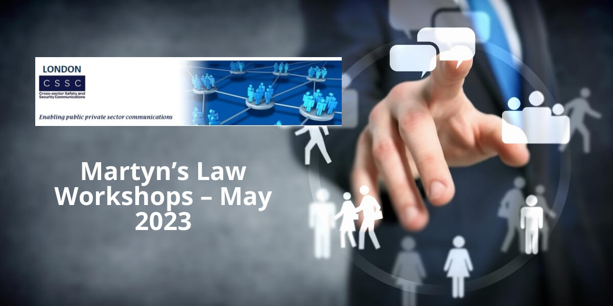 Martyn’s Law Workshops – May 2023